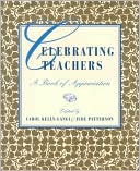Celebrating Teachers: A Book of Appreciation