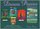 Dream Power: Transform Your Life with the Power of Dreams