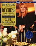 Dining and Dieting with the Duchess