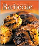 Barbecue: 100 Best Recipes