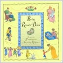 Baby Record Book: Featuring Traditional Nusery Rhymes