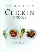 Perfect Chicken Dishes