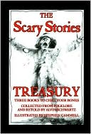 The Scary Stories Treasury