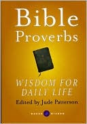 Bible Proverbs (Words of Wisdom Series): Wisdom for Daily Life