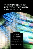 The Principles of Political Economy and Taxation (Barnes & Noble Library of Essential Reading)