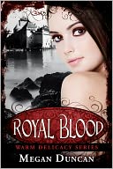 Royal Blood, a Paranormal Romance (Warm Delicacy Series Books 1-3) by Megan Duncan: NOOK Book Cover