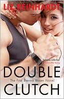 Double Clutch by Liz Reinhardt: NOOK Book Cover
