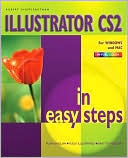 Illustrator CS2 in Easy Steps (In Easy Steps Series)