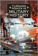 Turning Points in Military History