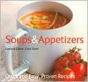 download Soups & Appetizers : Quick and Easy, Proven Recipes book