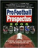 Pro Football Prospectus 2005: Statistics, Analysis, and Insight for the Information Age