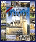 2007 365 Days in France Wall Calendar