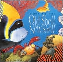 Old Shell, New Shell: A Coral Reef Tale