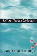 Falling Through Darkness