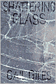 Shattering Glass