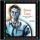 Steve Case: America Online Pioneer