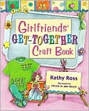 Girlfriends' Get-Together Craft Book