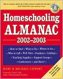 Homeschooling Almanac, 2002-2003