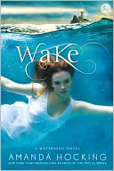 Wake (Watersong Series #1) by Amanda Hocking: NOOK Book Cover