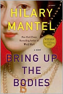 Bring Up the Bodies by Hilary Mantel: Book Cover