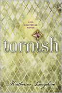 Tarnish by Katherine Longshore: Book Cover