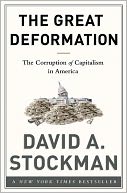 The Great Deformation by David Stockman: Book Cover