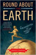Round About the Earth by Joyce E. Chaplin: Book Cover