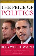 The Price of Politics by Bob Woodward: Book Cover
