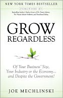 Grow Regardless by Joe Mechlinski: Book Cover