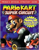 Mario Kart Super Circuit: Prima's Official Strategy Guide