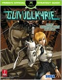 Gun Valkyrie: Prima's Official Strategy Guide