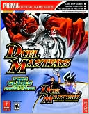 download Duel Masters and Duel Masters : Kaijudo Showdown Prima's Official Game Guide book