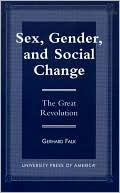 Sex, Gender, and Social Change: The Great Revolution