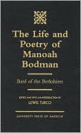 The Life and Poetry of Manoah Bodman: Bard of the Berkshires