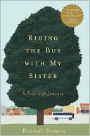 Riding the Bus with My Sister by Rachel Simon: NOOK Book Cover