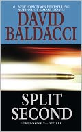 Split Second (Sean King and Michelle Maxwell Series #1) by David Baldacci: NOOK Book Cover