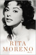 Rita Moreno by Rita Moreno: NOOK Book Cover