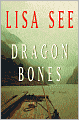Dragon Bones (Liu Hulan Series #3)