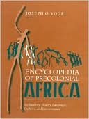 The Encyclopedia of Precolonial Africa: Archaeology, History, Languages, Cultures and Environments