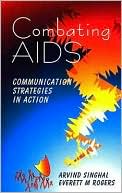 Combating AIDS: Communication Strategies in Action