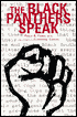 The Black Panthers Speak
