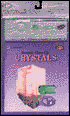 Crystals