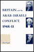 Britain and the Arab-Israeli Conflict, 1948-51