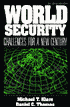 World Security: Challenges for a New Century