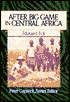 After Big Game in Central Africa