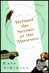 Behind the Scenes at the Museum