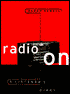 Radio On: A Listener's Diary