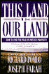 This Land Is Our Land: How to End the War on Private Property