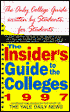 Insider's Guide to the Colleges 1997