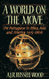A World on the Move: The Portuguese in Africa, Asia, and America, 1415-1808